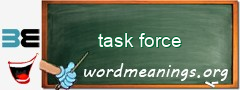 WordMeaning blackboard for task force